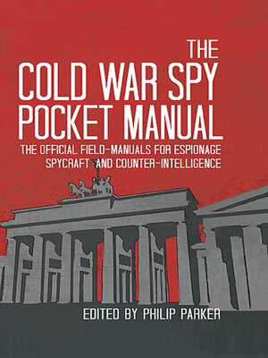 cover image of The Cold War Spy Pocket Manual